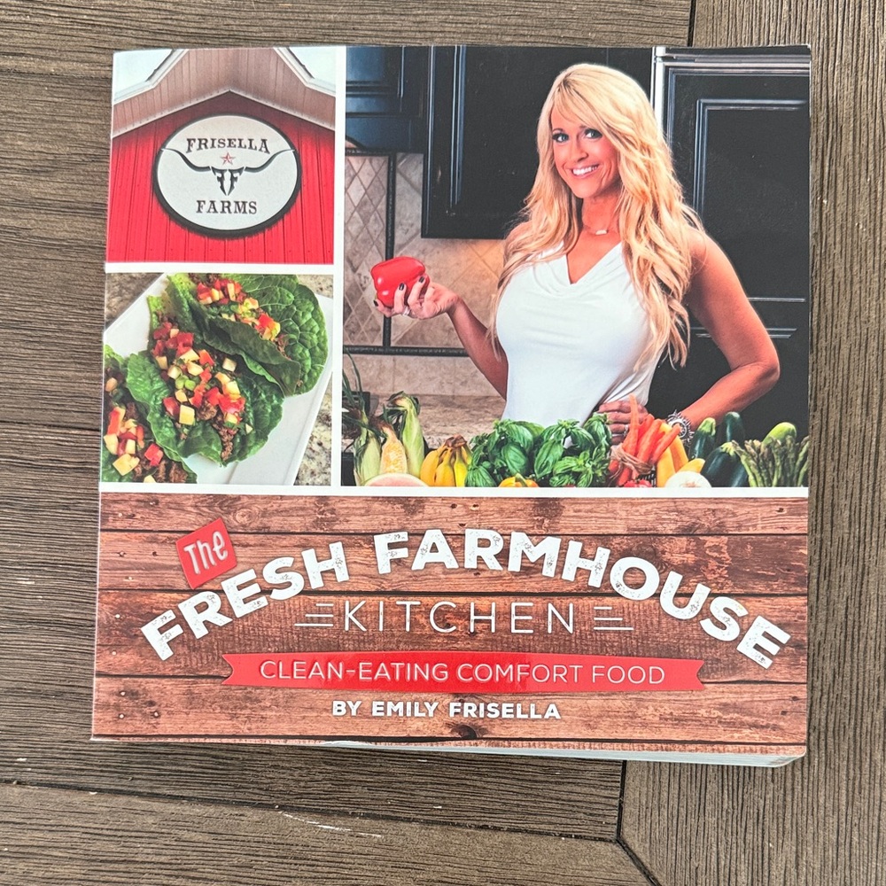 Fresh Farmhouse Kitchen Cookbook
